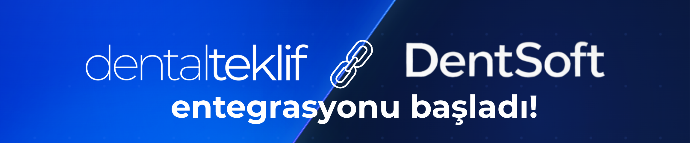DentalTeklif ve DentSoft entegrasyonu başladı — diş hekimliği yazılımı üzerinden fiyat karşılaştırması